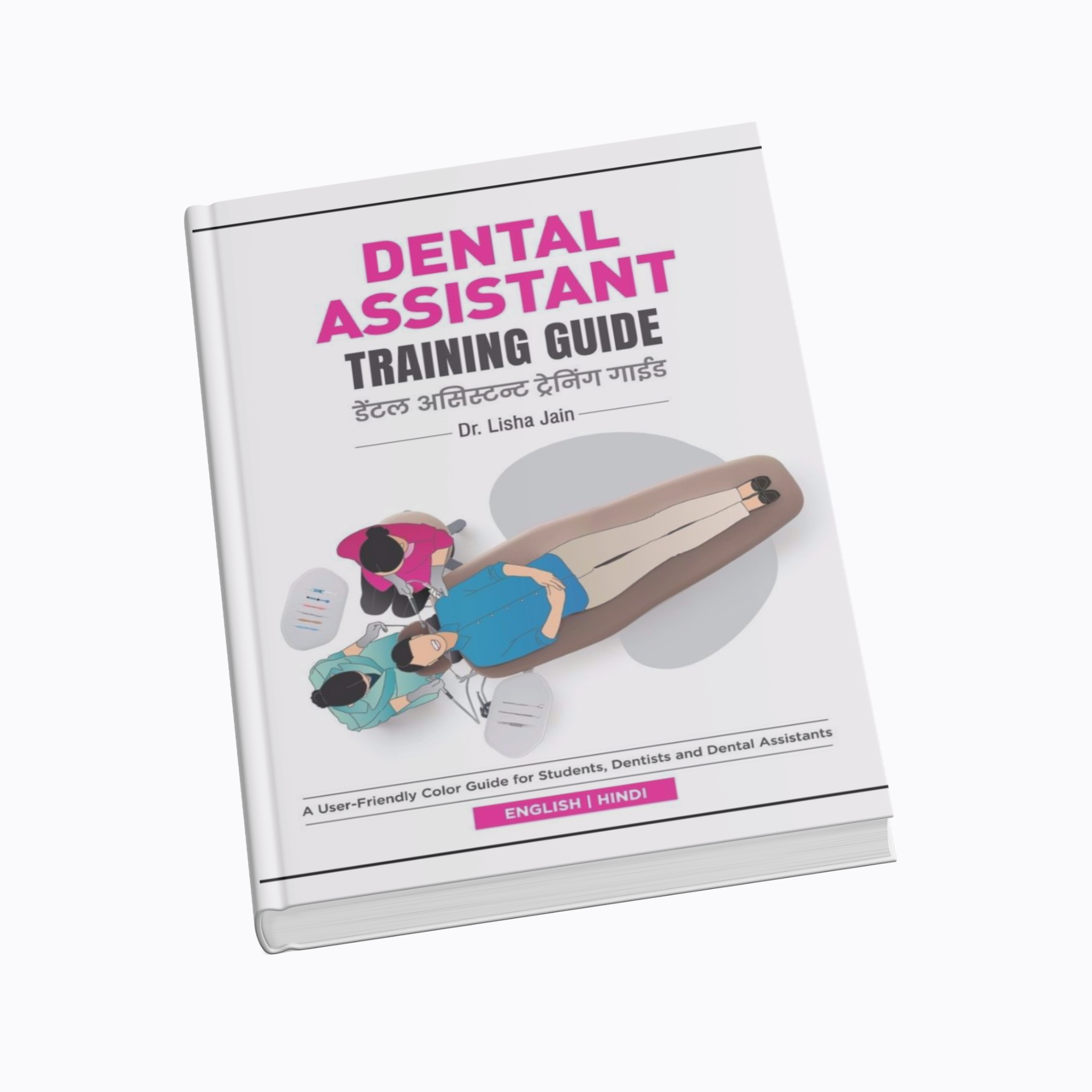 Dental Assistant Training Guide (English – Hindi)